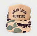 Sugar Daddy Hunting Trucker Hat