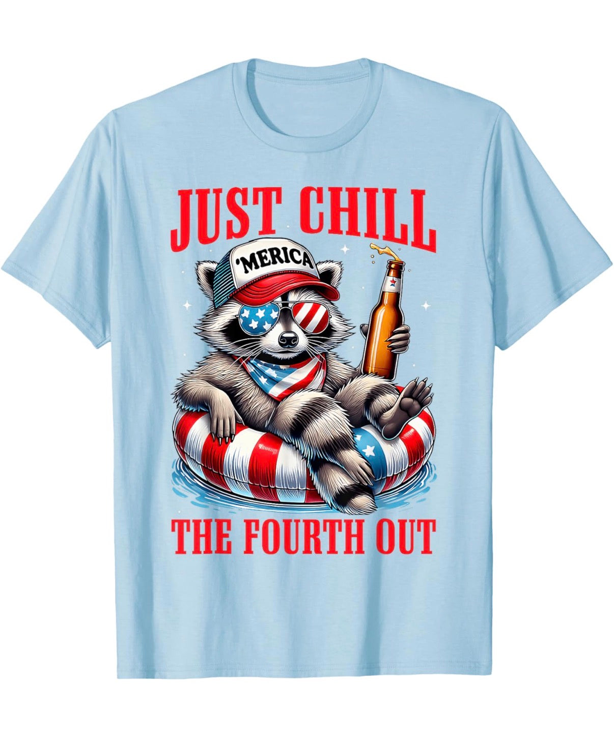 Chill the Fourth Out Tee