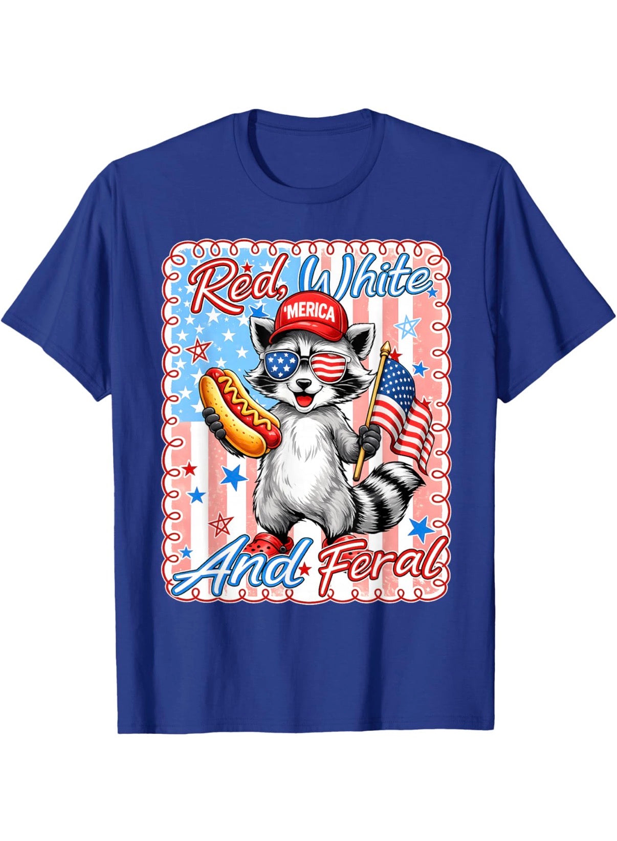 Red, White & Feral Tee 🇺🇸🦝